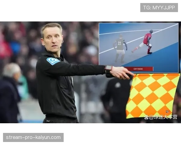 英超VAR技术升级：下赛季将引入半自动越位系统